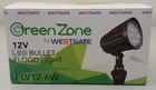 Westgate Green Zone 12V Bullet Flood Light FLV12-6W-50K New. Price: $40.00.